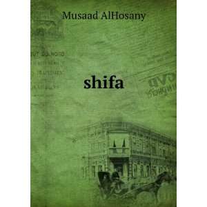  shifa Musaad AlHosany Books