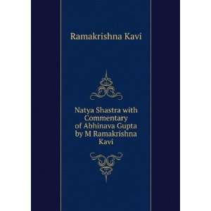  Natya Shastra with Commentary of Abhinava Gupta by M 