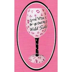   Out My Wild Side Hand Painted Wine Glass   15 oz 