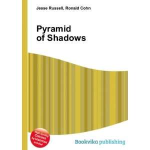  Pyramid of Shadows Ronald Cohn Jesse Russell Books