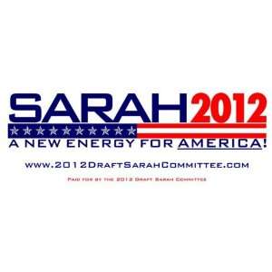  Sarah 2012   A New Energy for America   (5) Bumper 