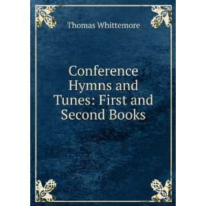   Tunes First and Second Books Thomas Whittemore  Books