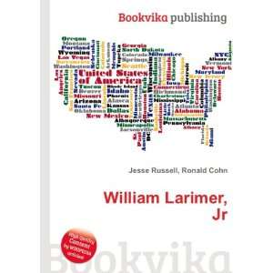  William Larimer, Jr. Ronald Cohn Jesse Russell Books