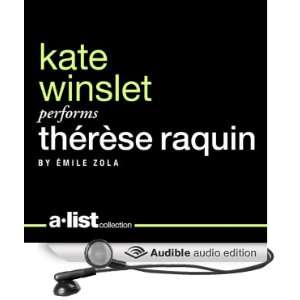   Raquin (Audible Audio Edition) Emile Zola, Kate Winslet Books