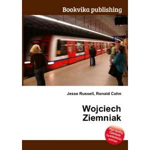  Wojciech Ziemniak Ronald Cohn Jesse Russell Books