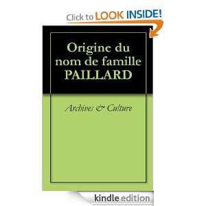 Origine du nom de famille PAILLARD (Oeuvres courtes) (French Edition 