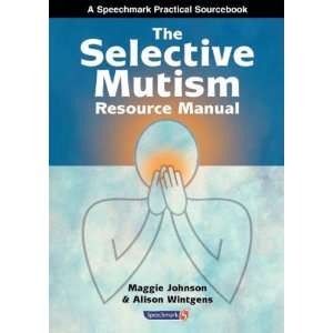  Speechmark Publications Selective Mutism Manual