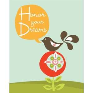  Honor Your Dreams Wall Mural