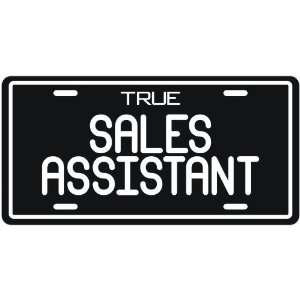  New  True Sales Assistant  License Plate Occupations 