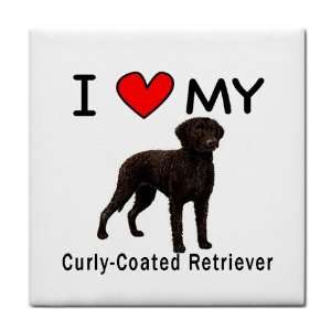  I Love My Curly Coated Retriever Tile Trivet Everything 