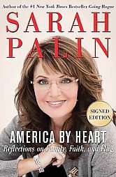   Family, Faith, and Flag by Sarah Palin 2010, Hardcover, Signed  