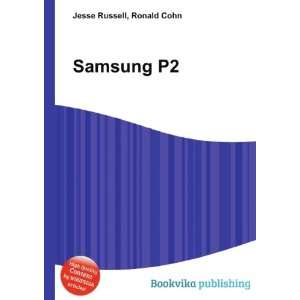 Samsung P2 Ronald Cohn Jesse Russell  Books