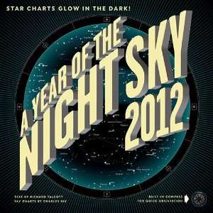  A Year of the Night Sky Wall Calendar 2012 with Built in 
