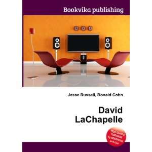 David LaChapelle Ronald Cohn Jesse Russell Books