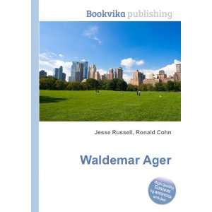  Waldemar Ager Ronald Cohn Jesse Russell Books