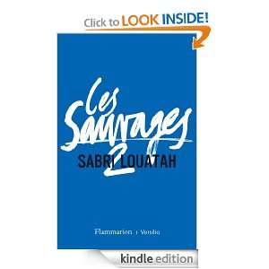 Les Sauvages 2 (LITTERATURE FRA) (French Edition) Sabri Louatah 