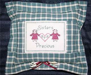   CROSS STITCH PILLOW,SISTERS, DAUGHTER, WELCOME FRIENDS  