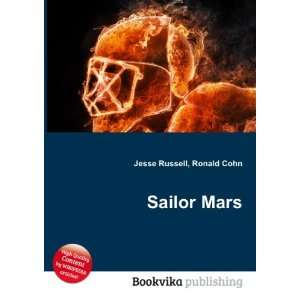  Sailor Mars Ronald Cohn Jesse Russell Books