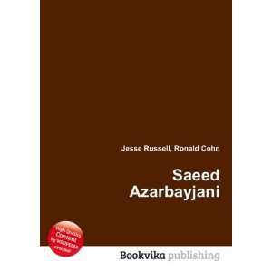  Saeed Azarbayjani Ronald Cohn Jesse Russell Books