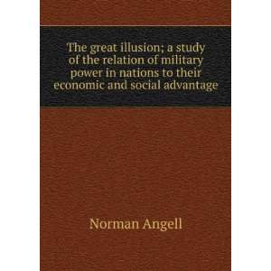   of the military power to national advantage Norman Angell Books
