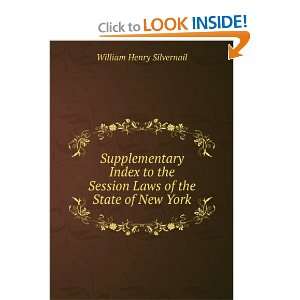 Supplementary Index to the Session Laws of the State of New York 