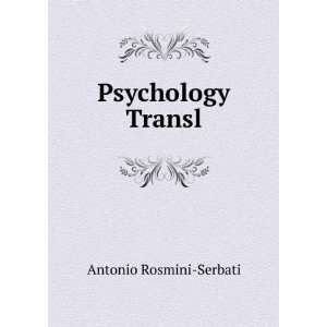  Psychology Transl Antonio Rosmini Serbati Books