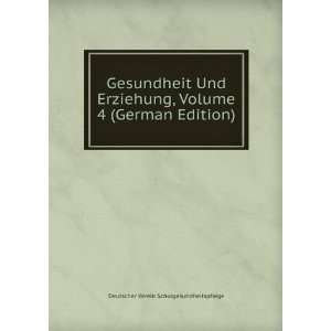   German Edition) Deutscher Verein Schulgesundheitspflege Books