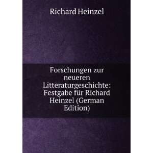   fÃ¼r Richard Heinzel (German Edition) Richard Heinzel Books