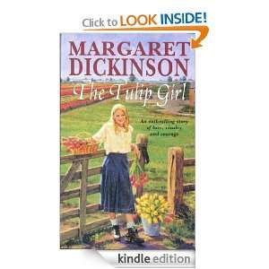 The Tulip Girl Margaret Dickinson  Kindle Store