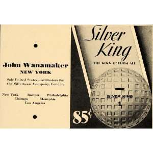  1930 Ad John Wanamaker Silver King Golfing Ball Sport 