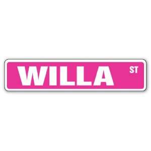  WILLA Street Sign Great Gift Idea 100s of names to choose 