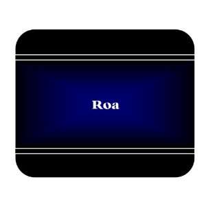  Personalized Name Gift   Roa Mouse Pad 