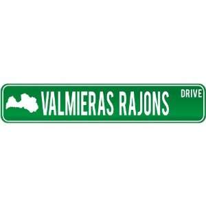 New  Valmieras Rajons Drive   Sign / Signs  Latvia Street Sign City 