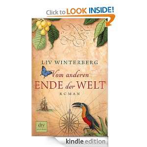 Vom anderen Ende der Welt Roman (German Edition) Liv Winterberg 