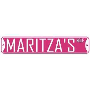   MARITZA HOLE  STREET SIGN