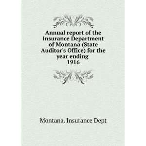  Annual report of the Insurance Department of Montana 