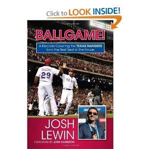   Rangers from the Best Seat in the House [Hardcover] Josh Lewin Books
