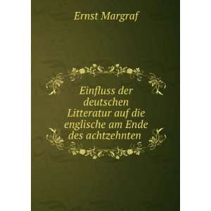  Einfluss der deutschen Litteratur auf die englische am 