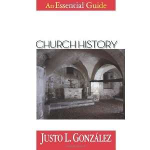   History An Essential Guide [Paperback] Justo L Gonzalez Books