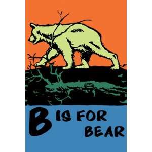  B is for Bear by C. B. Falls 12x18