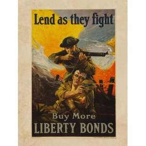  Lend as They Fight Buy More Liberty Bonds Poster (18.00 x 