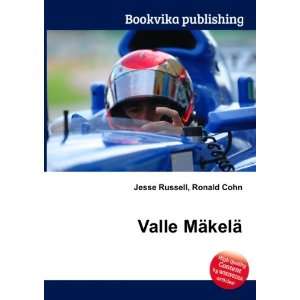 Valle MÃ¤kelÃ¤ Ronald Cohn Jesse Russell  Books