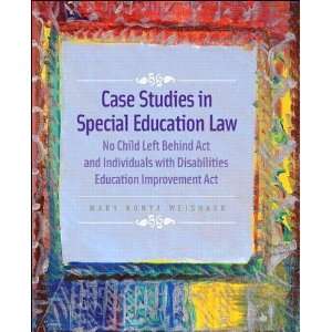  Case Studies in Special Education Law (text only) 1st 