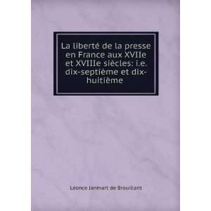  La libertÃ© de la presse en France aux XVIIe et XVIIIe 