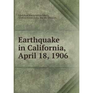  Earthquake in California, April 18, 1906 United States 