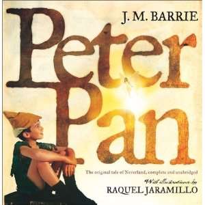  Peter Pan  The Original Tale of Neverland, Complete and 