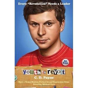  Youth in Revolt Now a major motion picture from Dimension 