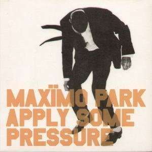   SOME PRESSURE 7 INCH (7 VINYL 45) UK WARP 2004 MAXIMO PARK Music
