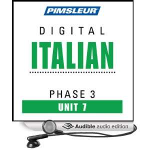  Italian Phase 3, Unit 07 Learn to Speak and Understand Italian 