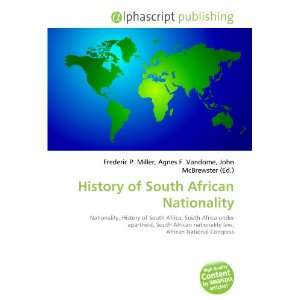History of South African Nationality 9786132695437  Books